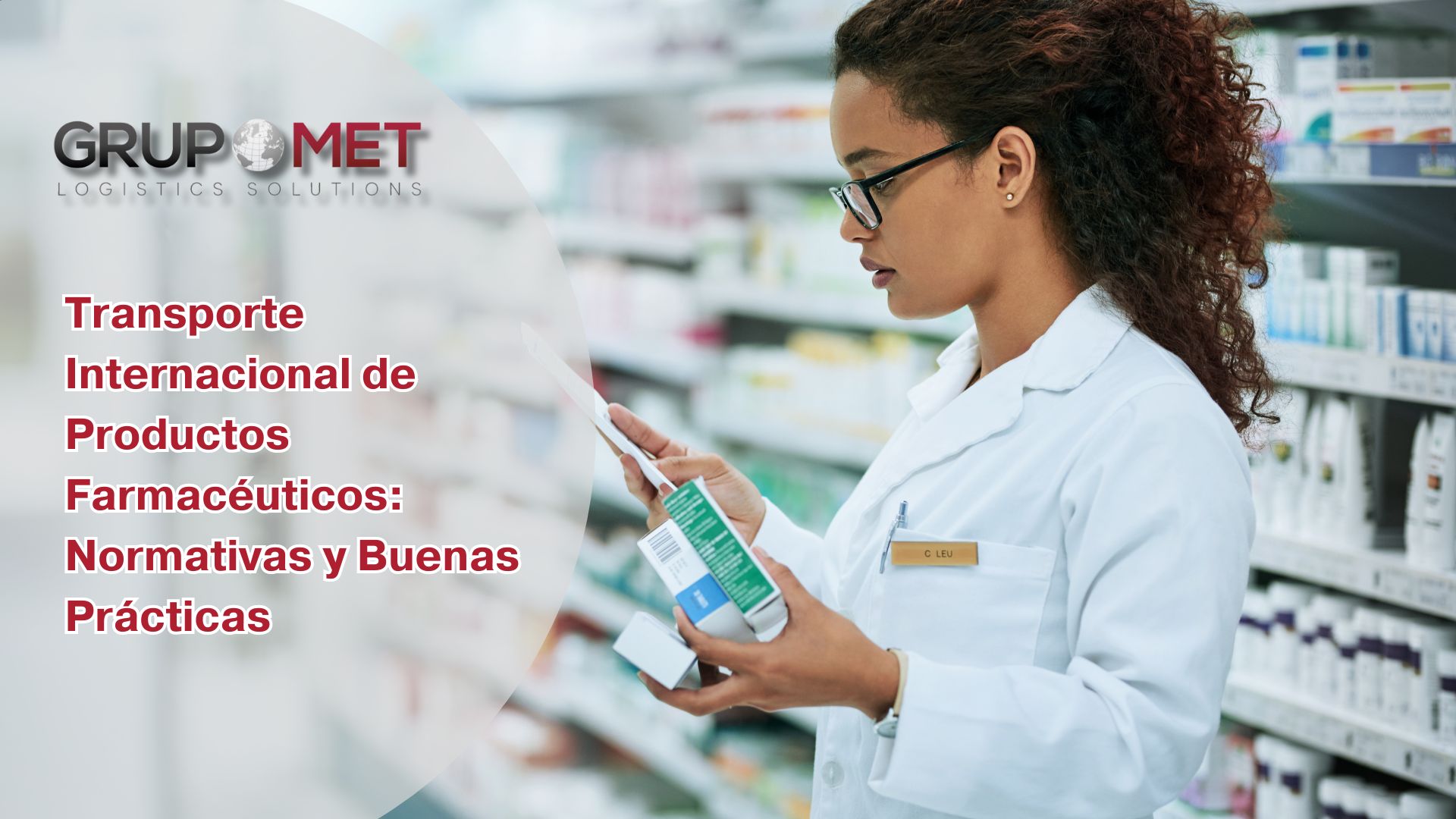 El transporte internacional de productos farmacéuticos