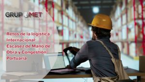 retos logística internacional